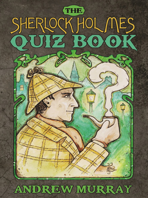 Upplýsingar um The Sherlock Holmes Quiz Book eftir Andrew Murray - Biðlisti